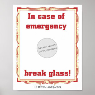 In Case Of Emergency Funny Money Gift Card Holder Poster