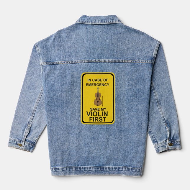 In case of Emergency Save My Violin First Denim Jacket (Back)