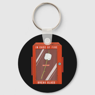 In Case Of Fire Break Gl Funny Camping Marshmellow Key Ring
