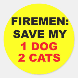In Case of Fire Save My Dog and Cats Classic Round Sticker