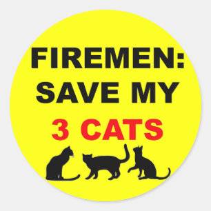 In Case of Fire Save My Three Cats Classic Round Sticker