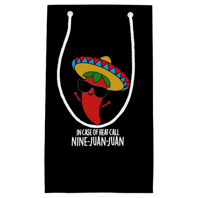In Case Of Heat Call Nine Juan Juan Pun Dark BG Small Gift Bag (Front)