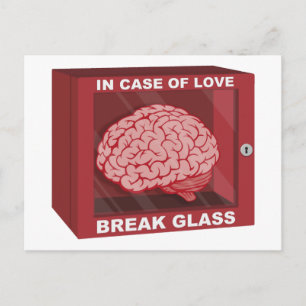 In Case Of Love, Break Glass and Use Brain Postcard