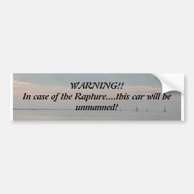 In case of rapture... bumper sticker (Front)