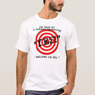 In Case of School Shooting T-Shirt