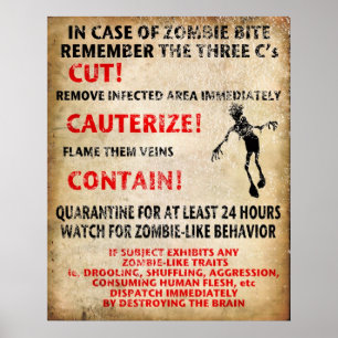 "In Case Of Zombie Bite" Poster