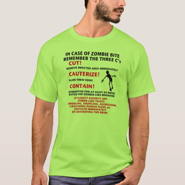"IN CASE OF ZOMBIE BITE" T-Shirt (Front)
