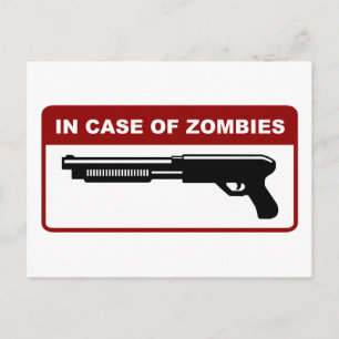 In Case Of Zombies Postcard