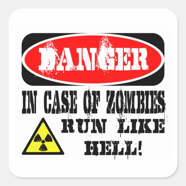 In case of zombies run like hell! square sticker (Front)