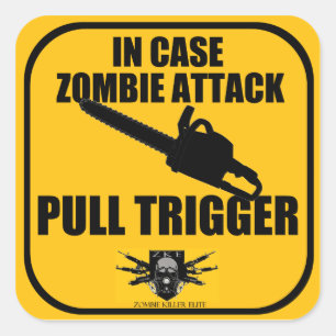 In Case Zombie Attack Sticker
