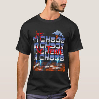 In Chaos We Trust Lightning Design T-Shirt
