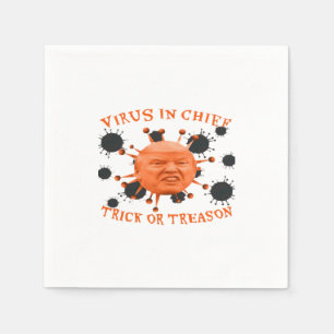In Chief, Trick Or Treat, Political Anti Halloween Napkin