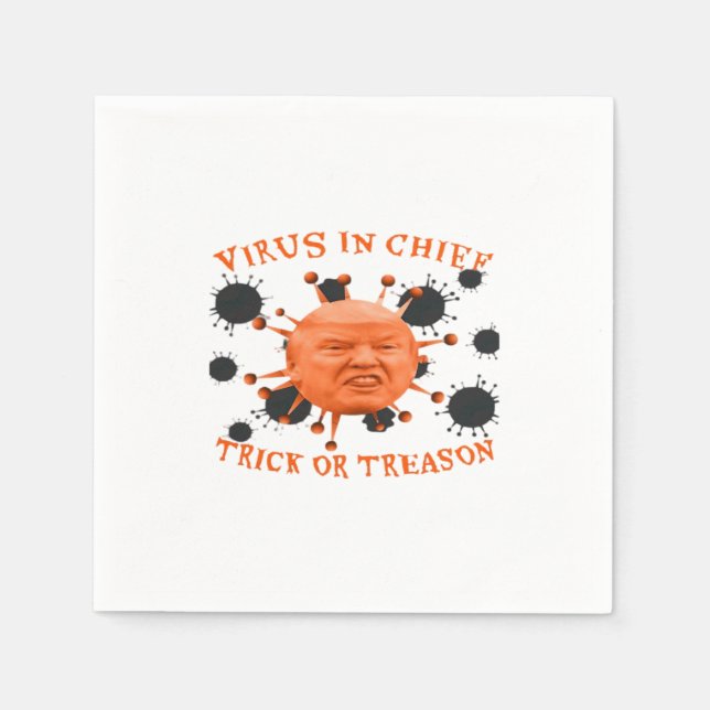 In Chief, Trick Or Treat, Political Anti Halloween Napkin (Front)