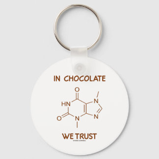 In Chocolate We Trust (Theobromine Molecule) Key Ring
