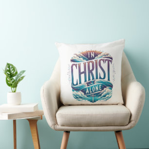 In Christ Alone Cushion