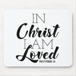 In Christ I Am Loved Scripture Promises Christian Mouse Mat