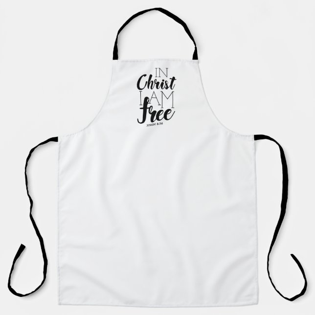 In Christ I’m Free Scripture Promises Freedom Apron (Front)