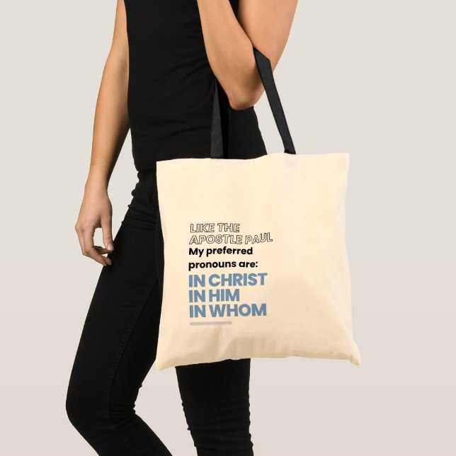 In Christ pronouns Tote Bag (Front (Product))