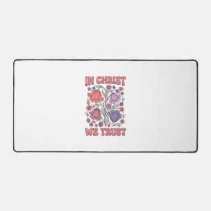 In Christ We Trust Floral Christian Vector Design_ Desk Mat