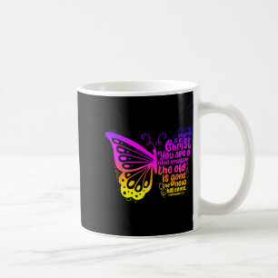 In Christ You Are A New Creation Colorful Butterfl Coffee Mug