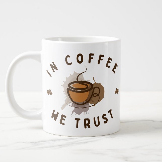 In Coffee we trust funny  Large Coffee Mug (Left)