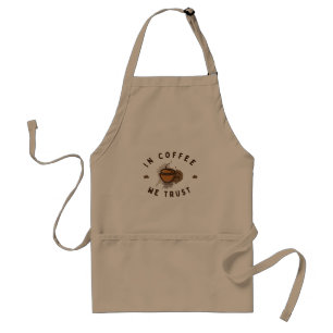 In Coffee we trust funny Standard Apron