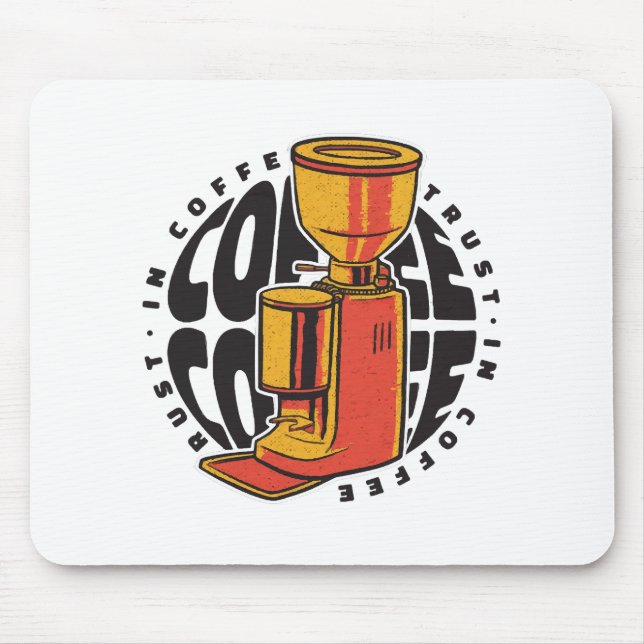 In Coffee we trust  Mouse Mat (Front)