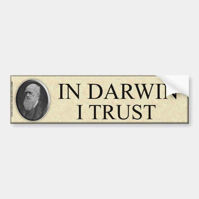 IN DARWIN I TRUST BUMPER STICKER (Front)