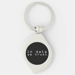 In data we trust key ring