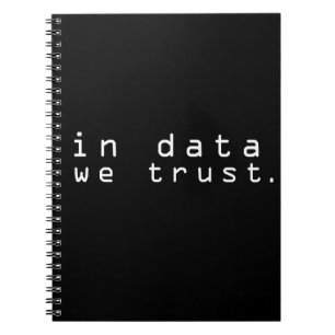 In data we trust notebook