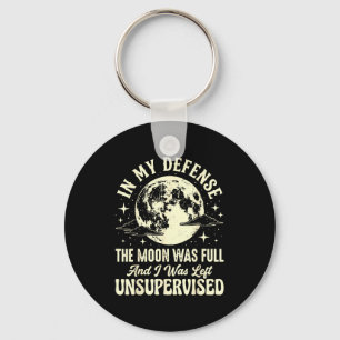 In defence the moon was full and was left key ring
