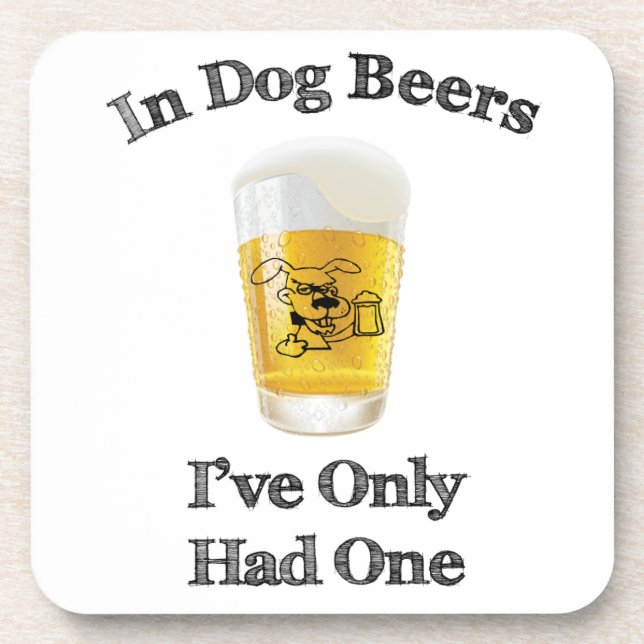 In Dog Beers Coaster (Front)