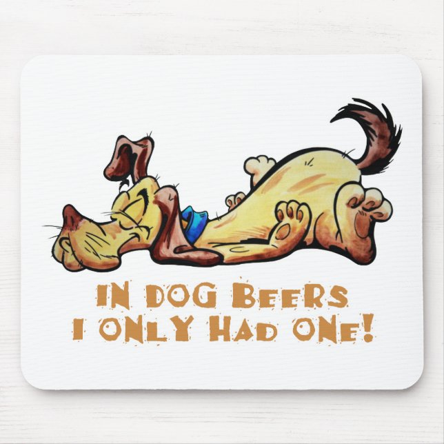 In Dog Beers Mouse Mat (Front)
