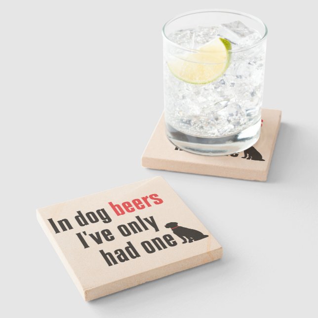 In Dog Beers Stone Coaster (Side)