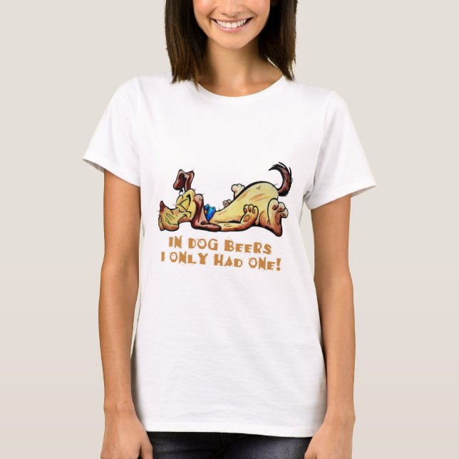 In Dog Beers T-Shirt (Front)