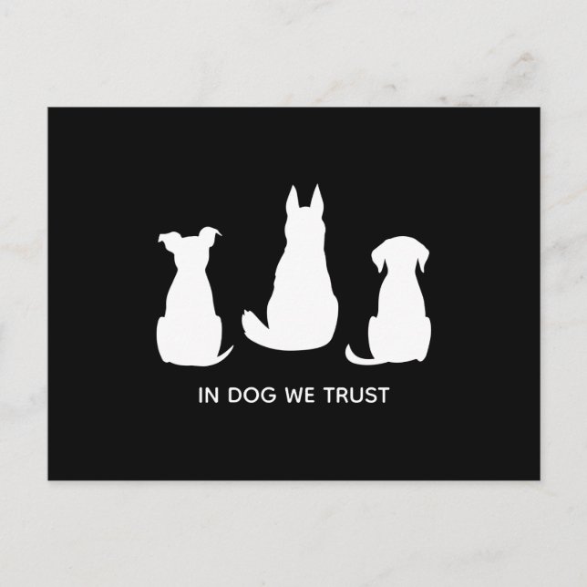 In Dog We Trust Dog Lovers Postcard (Front)