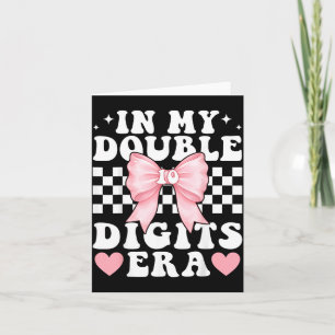in Double Digits Era 10th Birthday Bow Girls Hello Card