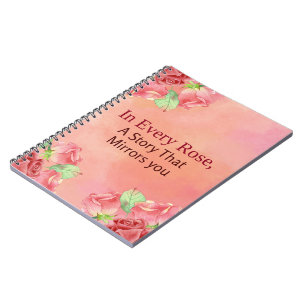 In Every Rose Watercolor Floral Quote Notebook