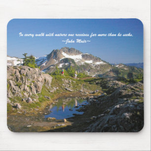 In every walk with nature one receive... mouse mat