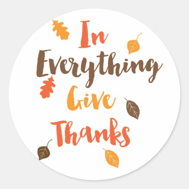 In Everything Give Thanks Autumn Leaves Sticker (Front)