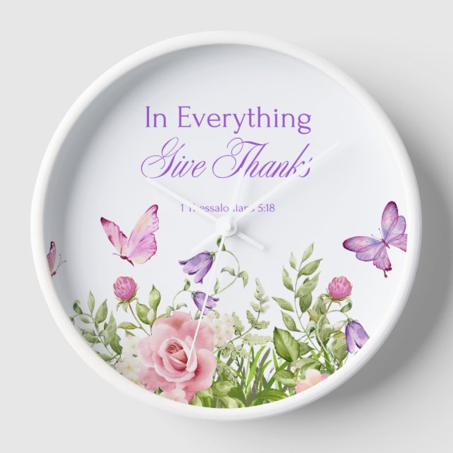 In Everything Give Thanks Round Floral Wall Clock (Front)