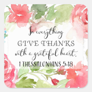 In everything, give thanks scripture art square sticker