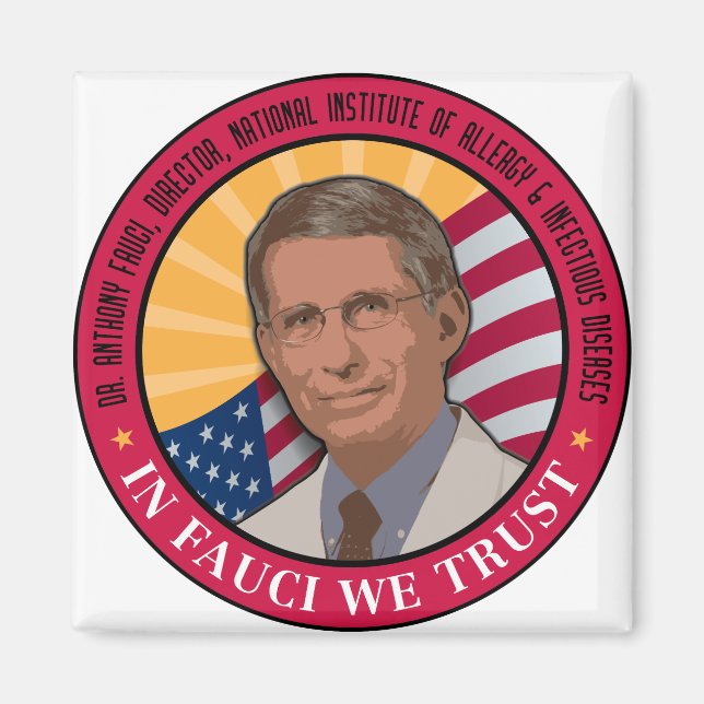 In Fauci We Trust Magnet (Front)
