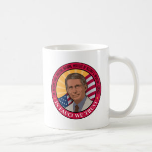 In Fauci We Trust Mug