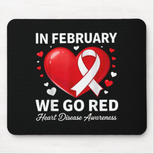 In february go red heart disease awareness support mouse mat