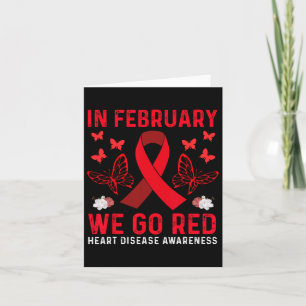 In February We Go Red American Heart Disease Aware Card