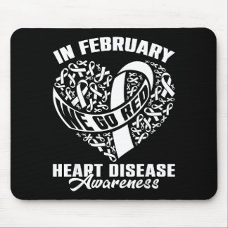 In February We Go Red Disease Awareness Red Ribbon Mouse Mat