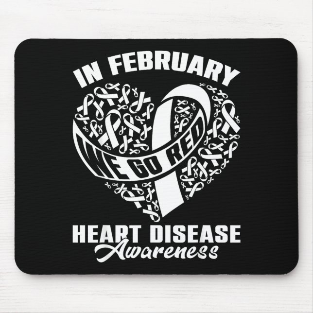 In February We Go Red Disease Awareness Red Ribbon Mouse Mat (Front)