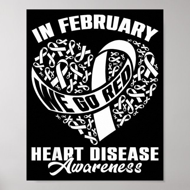 In February We Go Red Disease Awareness Red Ribbon Poster (Front)