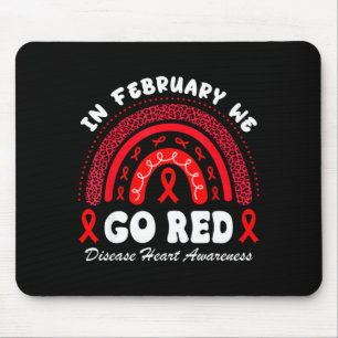 In February We Go Red Heart Disease Awareness Hear Mouse Mat